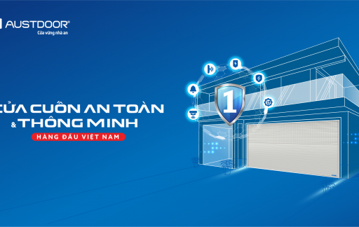 Cửa cuốn an toàn và thông minh hàng đầu Việt Nam