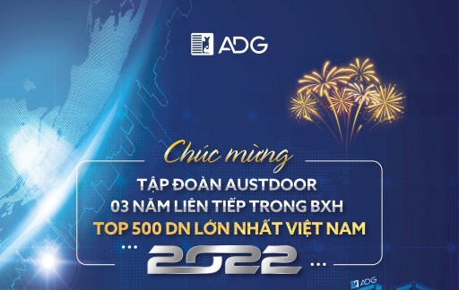 Tập đoàn Austdoor 3 năm liên tiếp thuộc Top 500 DN lớn nhất Việt Nam
