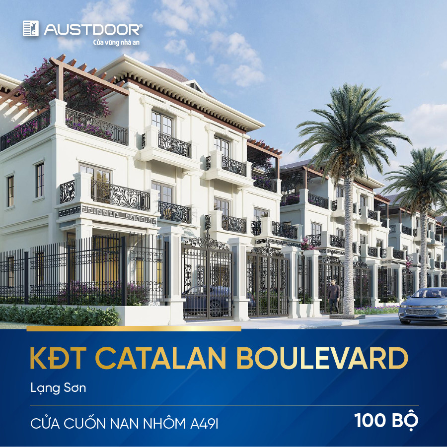 Austdoor cung cấp 100 bộ cửa cuốn nan nhôm cho dự án KĐT Catalan Boulevard