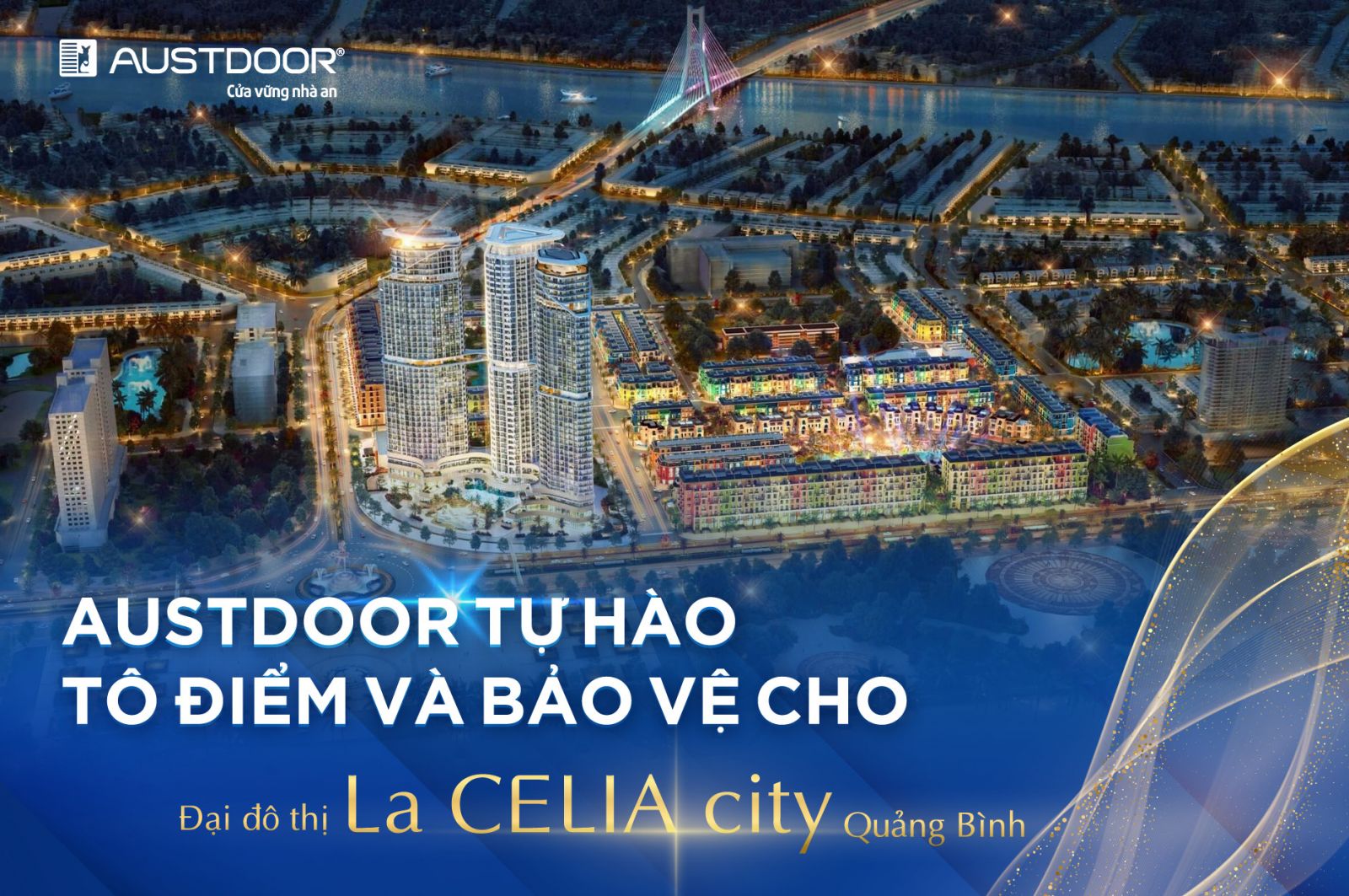 Austdoor tự hào tô điểm và bảo vệ cho đại đô thì La Celia City