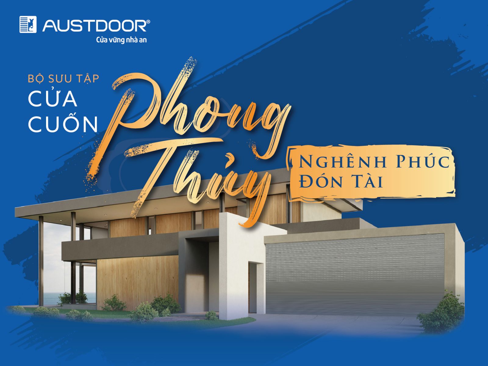 Bộ sưu tập cửa cuốn phong thủy Austdoor - Nghênh phúc đón tài.